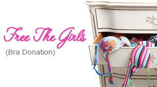 Free the girls (Bra Donation)